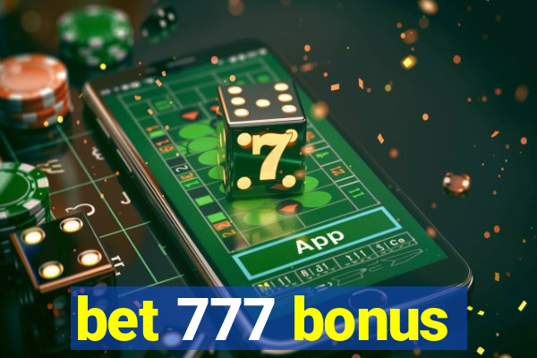 bet 777 bonus